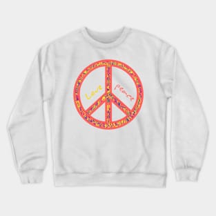 Peace and lovel, colorful and groovy hippie sign Crewneck Sweatshirt